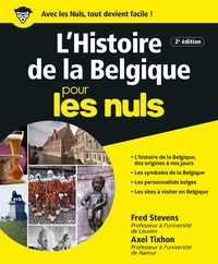 L'Histoire de la Belgique pour les nuls