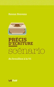 Précis d'écriture scénario