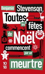 Toutes les fêtes de Noël commencent par un meurtre