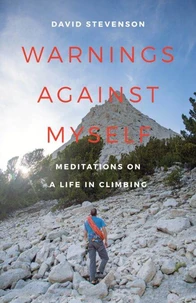 Warnings Against Myself