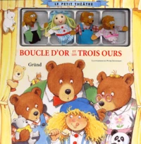 Boucle D'Or Et Les Trois Ours