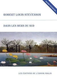 Dans les mers du Sud (édition enrichie)