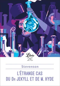 L'étrange cas du Dr Jekyll et de M. Hyde