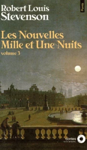 Les Nouvelles Mille Et Une Nuits. Tome 3