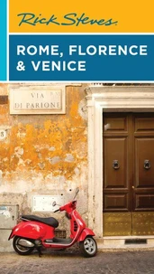 Rick Steves Rome, Florence &amp; Venice