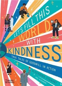 Let's fill this world with kindness