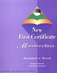 New First Certificate Masterclass. Student'S Book