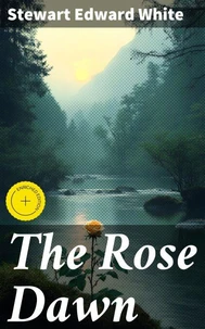 The Rose Dawn