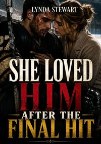 She Loved Him After the Final Hit