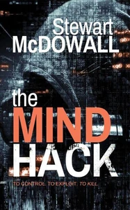 The Mind Hack (Detective McQueen, #2)