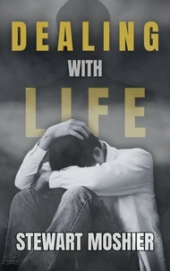 Dealing with Life
