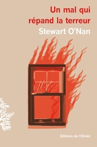 Stewart O'Nan - Un mal qui répand la terreur.