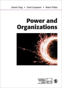 Stewart-R Clegg - Power and Organizations.