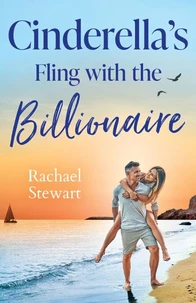 Cinderella's Fling With The Billionaire