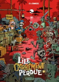 L'île carrément perdue Tome 2