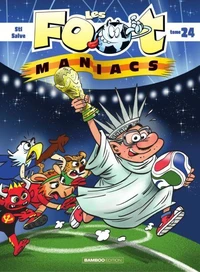 Les Footmaniacs Tome 24