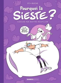 Pourquoi la sieste ?