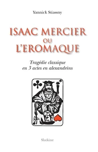 Isaac Mercier ou l'Eromaque