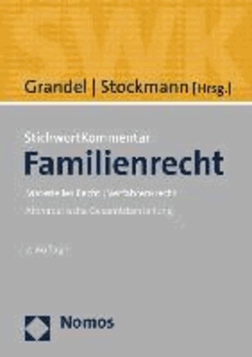 StichwortKommentar Familienrecht - Materielles Recht - Verfahrensrecht.