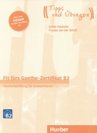 Fit fürs Goethe-Zertifikat B2