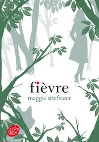 Fièvre Tome 2