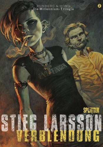 Stieg Larsson et Sylvain Runberg - Millennium 02: Verblendung Buch 2.