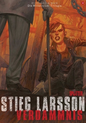 Stieg Larsson et Sylvain Runberg - Millennium 04: Verdammnis Buch 2.