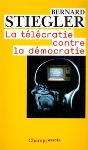 La télécratie contre la démocratie