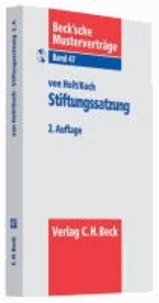 Stiftungssatzung - Rechtsstand: 1. Mai 2010.