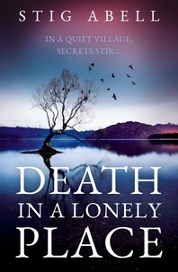 Stig Abell - Death in a Lonely Place.