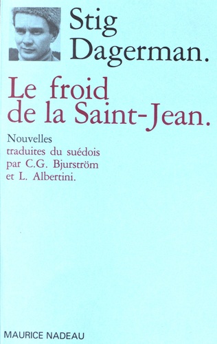 Stig Dagerman - Le froid de la Saint-Jean.