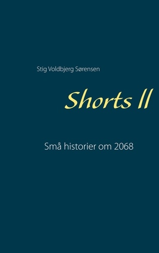 Shorts ll. Små historier om 2068