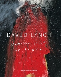 Stijn Huijts - David Lynch - Someone is in my House.
