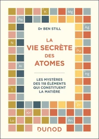 La vie secrète des atomes