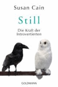 Still - Die Kraft der Introvertierten.