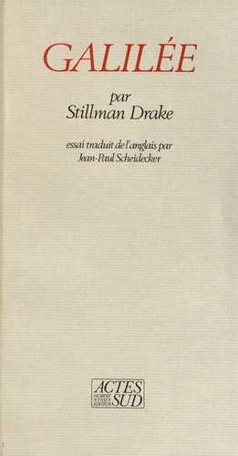 Stillman Drake - Galilée.
