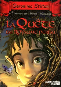 La Quête du royaume perdu