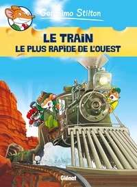 Le train le plus rapide de l'ouest