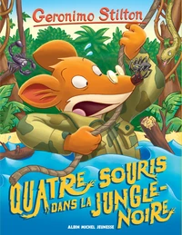 Quatre souris dans la jungle-noire