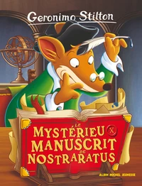 Le Mystérieux manuscrit de Nostraratus