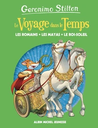 Les Romains, les mayas, le Roi-Soleil