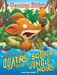 Quatre souris dans la jungle noire