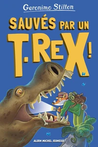 Sauvés par un T.Rex !