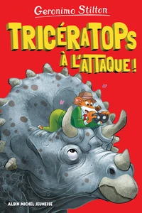 Tricératops à l'attaque ! - tome 2