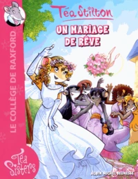 Un mariage de rêve