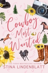  Stina Lindenblatt - Cowboy Most Wanted - Copper Creek, #1.