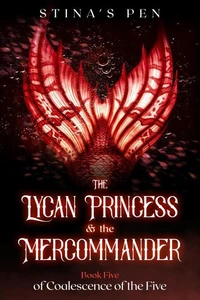The Lycan Princess & the Mercommander