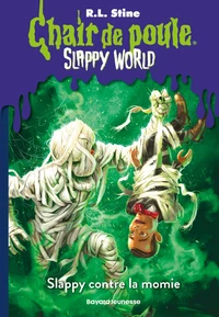 Slappy contre la momie