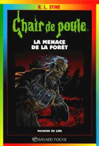 La Menace De La Foret. 4eme Edition