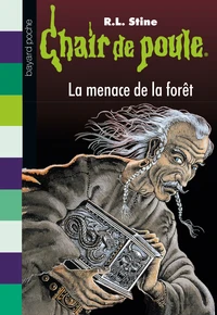 La menace de la forêt